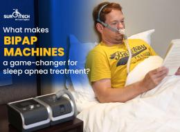 What Makes BiPAP Machines A Game-Changer For Sleep Apnea Treatment?